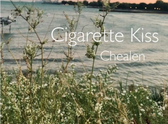 cigarette kiss meaning CIGARETTE KISS by Chealen – Indie Boulevard Magazine