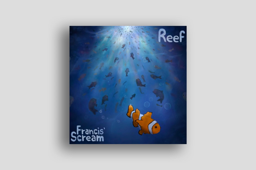 ‘Reef’ by Francis’ Scream’s: The Track That Empties Your Head And Unlocks Your&nbsp;Shoulders